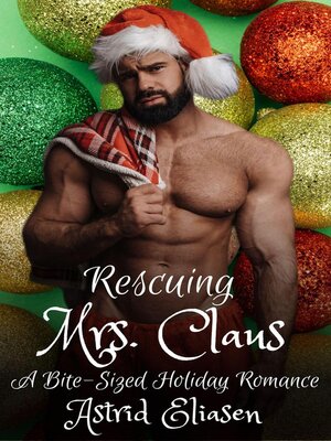 cover image of Rescuing Mrs. Claus